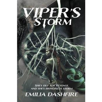 The Viper's Storm