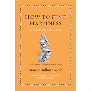 How to Find Happiness