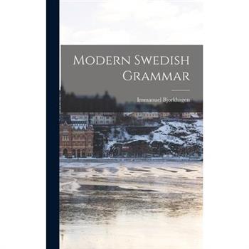 Modern Swedish Grammar
