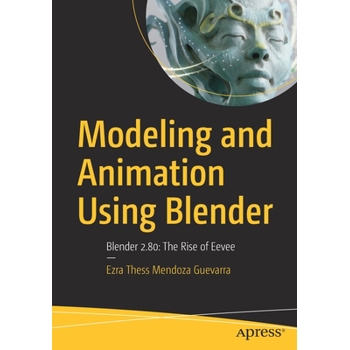 Modeling and Animation Using Blender