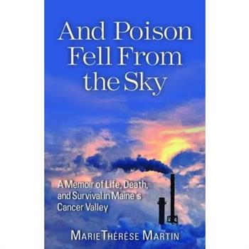 And Poison Fell from the Sky