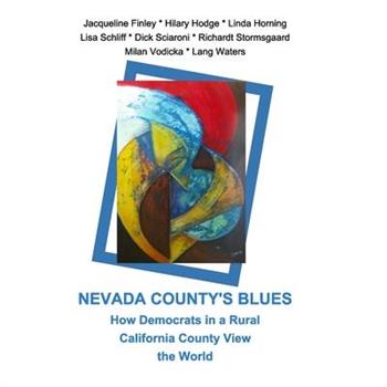 Nevada County’s Blues