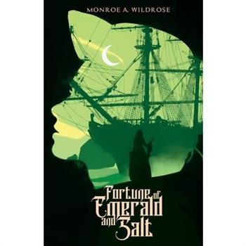 Fortune of Emerald and Salt