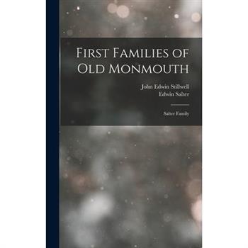 First Families of Old Monmouth