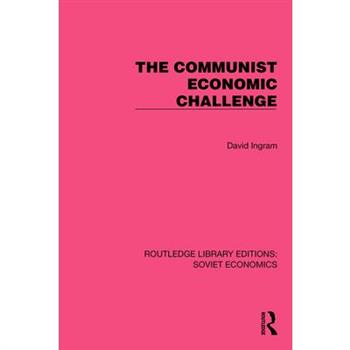 The Communist Economic Challenge