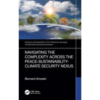 Navigating the Complexity Across the Peace-Sustainability-Climate Security Nexus