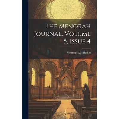 The Menorah Journal, Volume 5, Issue 4
