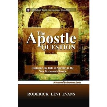 The Apostle Question