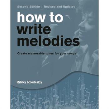 How to Write Melodies