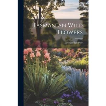 Tasmanian Wild Flowers