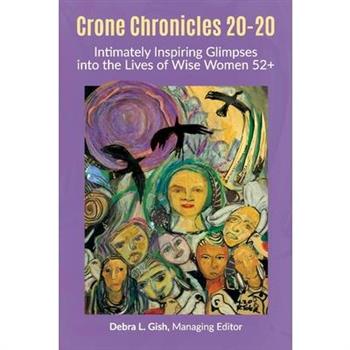 Crone Chronicles 20-20