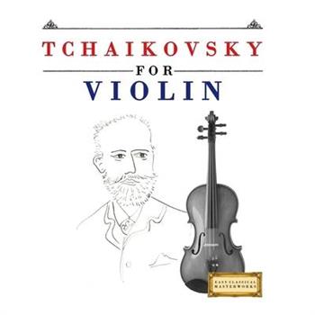 Tchaikovsky for Violin