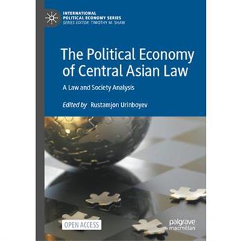 The Political Economy of Central Asian Law