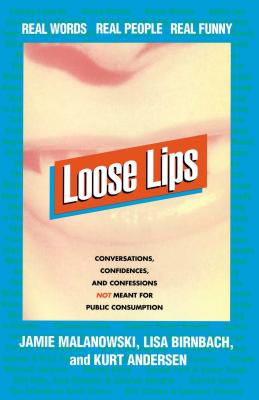 Loose Lips