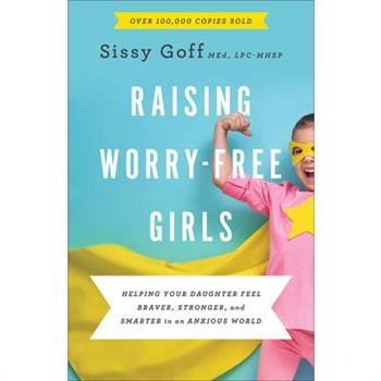 Raising Worry-free Girls