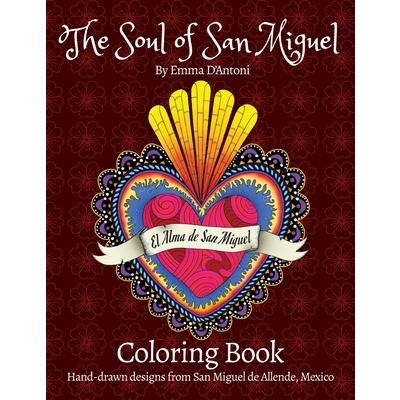 The Soul of San Miguel Adult Coloring Book