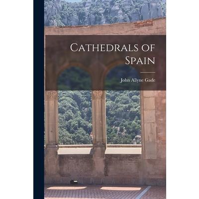 Cathedrals of Spain
