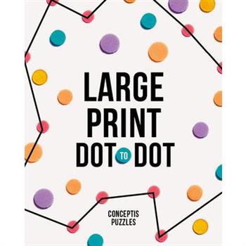 Large Print Dot-To-Dot