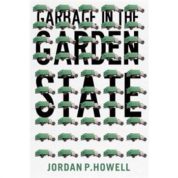 Garbage in the Garden State
