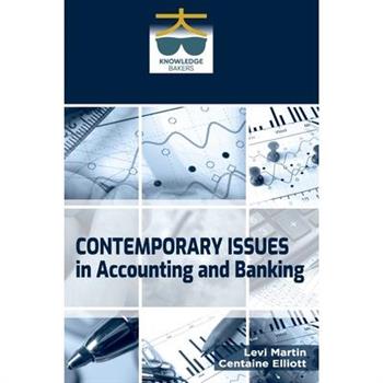 Contemporary Issues In Accounting And Banking
