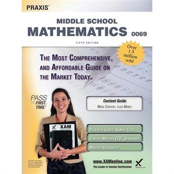 Praxis II Middle School Mathematics 0069 Teacher Certification Study Guide Test Prep