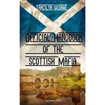 Official Handbook of the Scottish Mafia