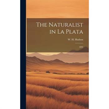 The Naturalist in La Plata