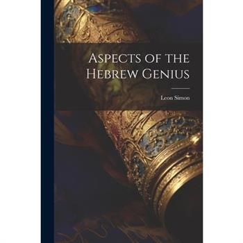 Aspects of the Hebrew Genius