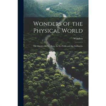 Wonders of the Physical World
