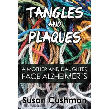 Tangles and Plaques