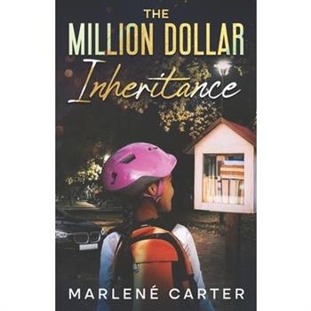 The Million Dollar Inheritance