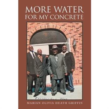 More Water for My Concrete