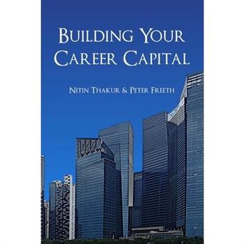 Building Your Career Capital