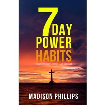 7 Day Power Habits