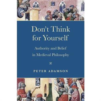 Don’t Think for Yourself
