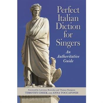 Perfect Italian Diction for Singers