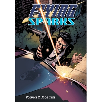 Flying Sparks Volume 2