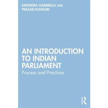 An Introduction to Indian Parliament