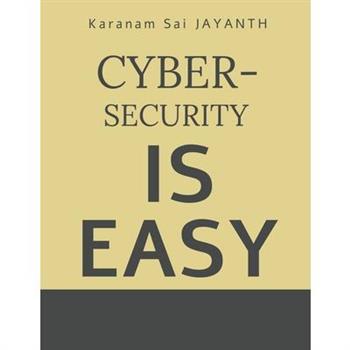 Cyber-Security is EASY