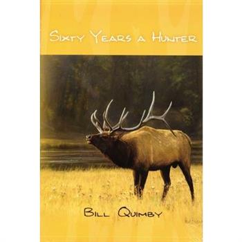 Sixty Years a Hunter