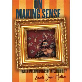 On Making Sense