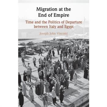 Migration at the End of Empire