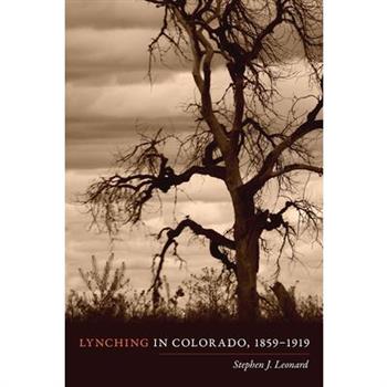 Lynching in Colorado, 1859-1919
