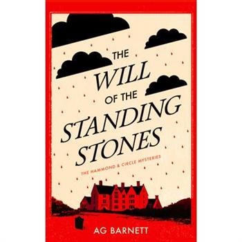 The Will of the Standing Stones: A 1920's Historical Mystery Whodunnit