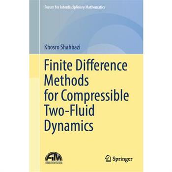 Finite Difference Methods for Compressible Two-Fluid Dynamics