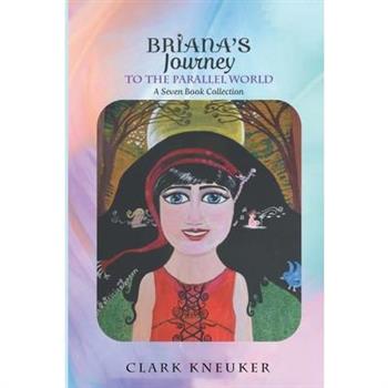 Briana's Journey to the Parallel World