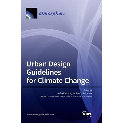 Urban Design Guidelines for Climate Change
