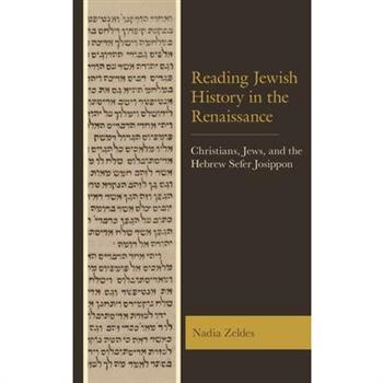 Reading Jewish History in the Renaissance
