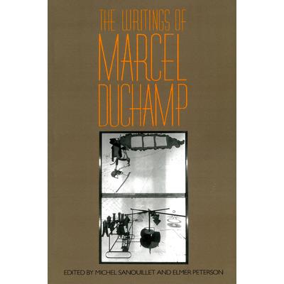Writings of Marcel Duchamp PB