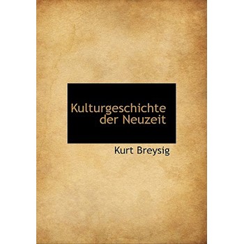 Kulturgeschichte Der Neuzeit